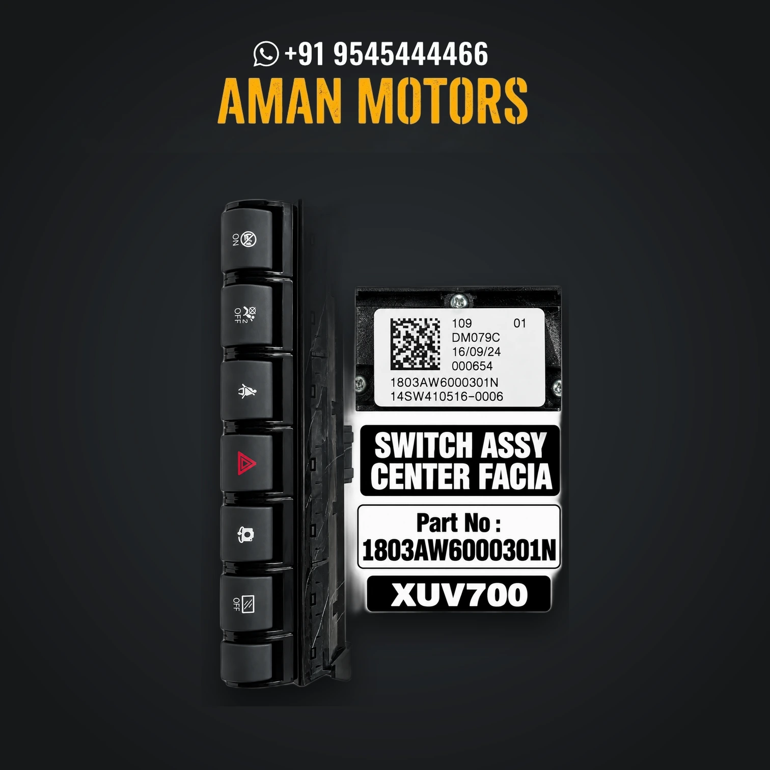 Mahindra XUV700 SWITCH CENTER FASCIA - 1803AW600301N