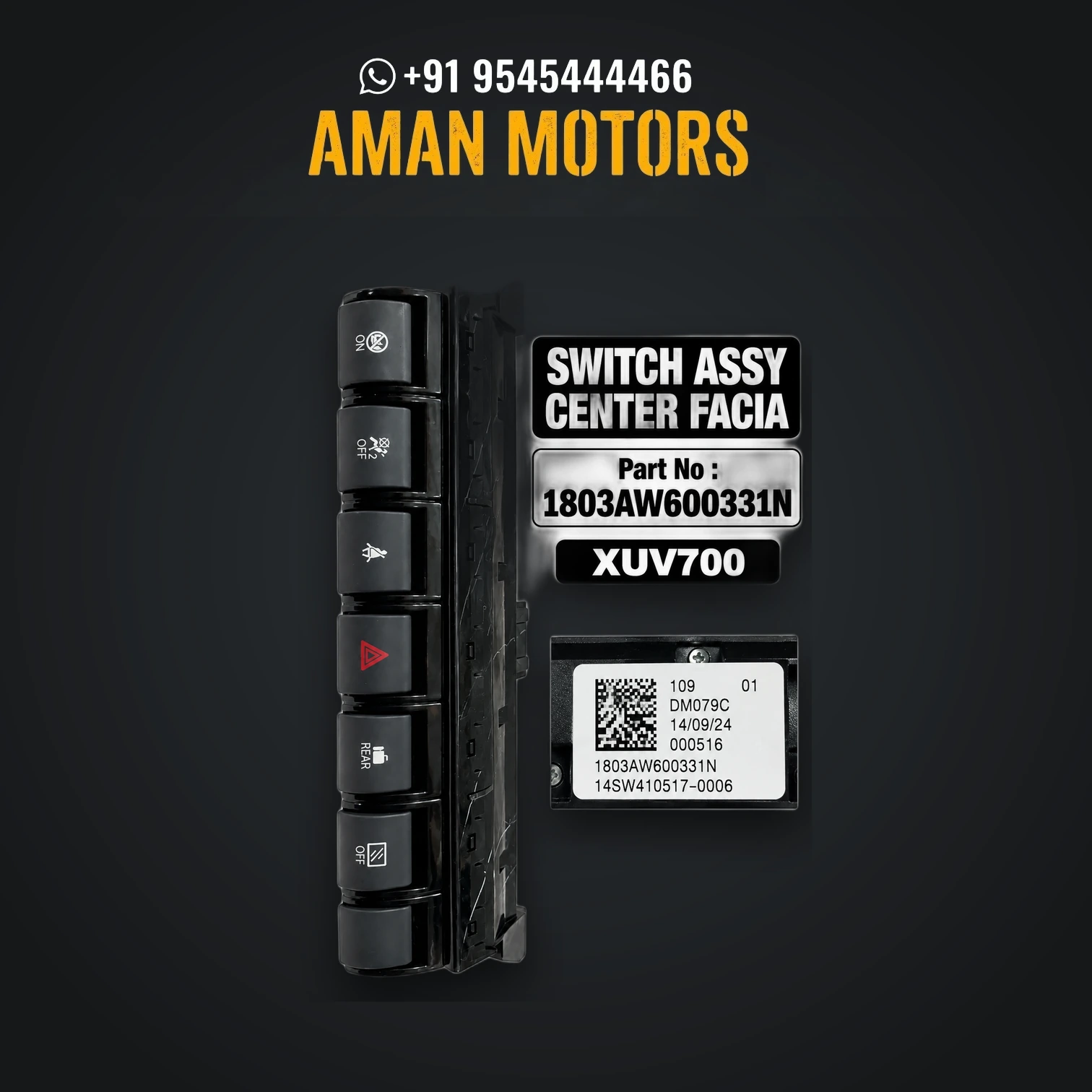 Mahindra XUV700  SWITCH CENTER FASCIA- 1803AW600331N