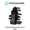 Ford Vacuum Regulating Valve