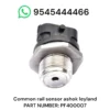 Common rail pressure sensor ashok leyland