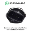Common rail pressure sensor ashok leyland