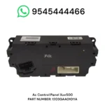 1000328764.webp AC Control Panel for Mahindra XUV500 1203GAA01011A